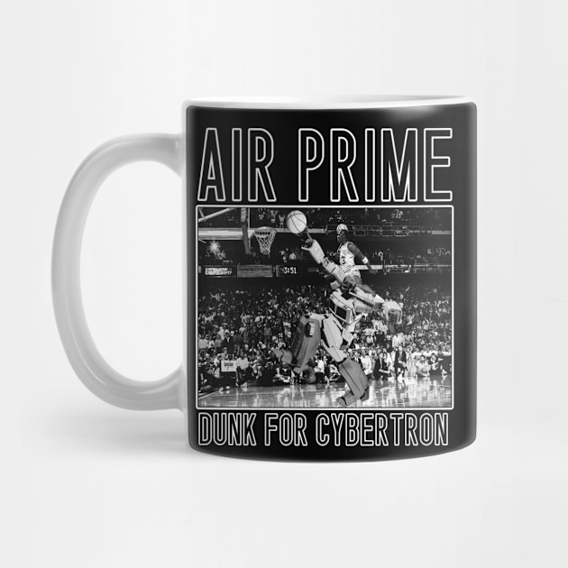 AIR PRIME - Dunk For Cybertron by The Dark Vestiary